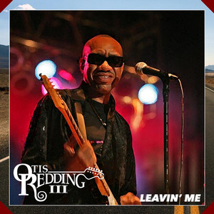 Otis Redding III