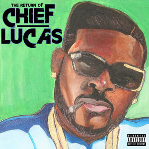 The Return of Chief Lucas album