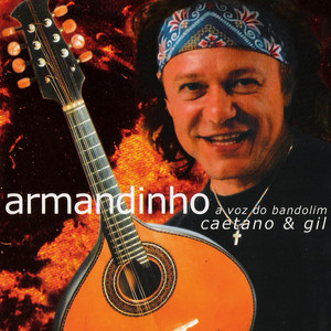 A Voz do Bandolim - Caetano E Gil album