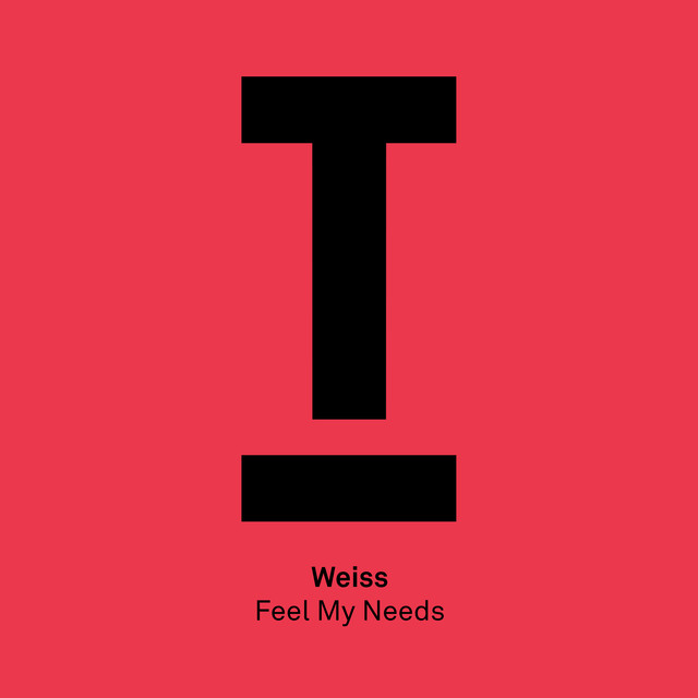 Weiss - Feel my needs