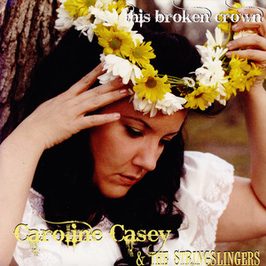 Caroline Casey & Her Stringslingers