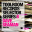 Toolroom Records Selector Series: 8 Dave Seaman cover