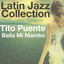 Baila Mi Mambo (Latin Jazz Collection) cover