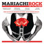 Mariachi Rock en tu Idioma Albumcover