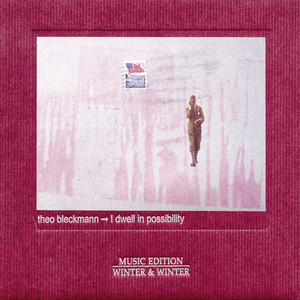 I Dwell in Possibility album