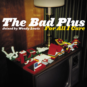 For All I Care cover