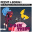 Doin' my thing (ft. Born I) PEZNT
