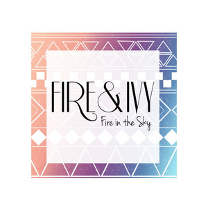 Fire & Ivy