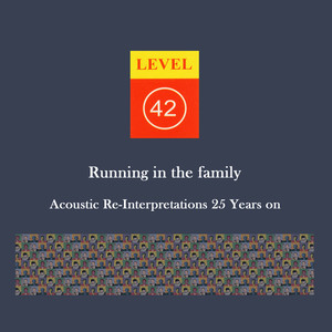 Running in the Family: Acoustic Re-interpretations 25 Years On album