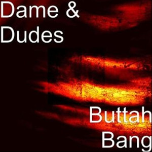 Dame & Dudes