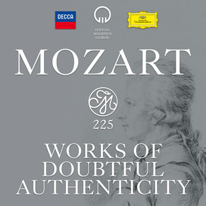 Mozart 225 - Works Of Doubtful Authenticity album