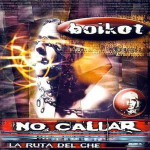 No Callar (La Ruta del Che) album