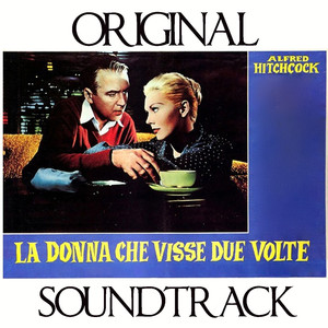 La donna che visse due volte (Alfred Hitchcock's Movie Original Soundtrack) album