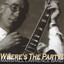 Where's The Party Albumcover