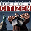 Don't Be A Citizen Albumcover