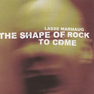The Shape of Rock to Come cover