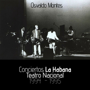 Conciertos La Habana Teatro Nacional 1994 - 1995 (Live) album