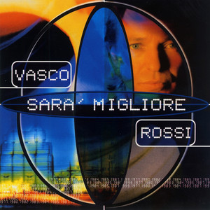 Sarà migliore album
