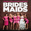 Bridesmaids (Original Motion Picture Soundtrack) cover
