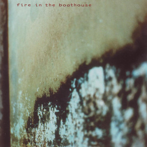 Fire In The Boathouse