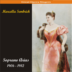 Soprano Arias / Recordings 1906 - 1912 Albumcover