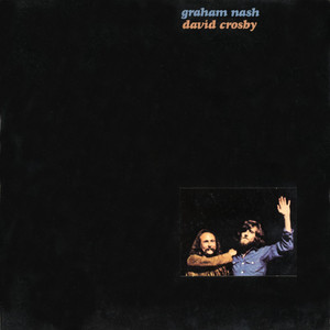 Graham Nash / David Crosby album