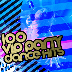 100 Vip Party Dance Hits Albumcover