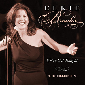 We've Got Tonight - The Collection album