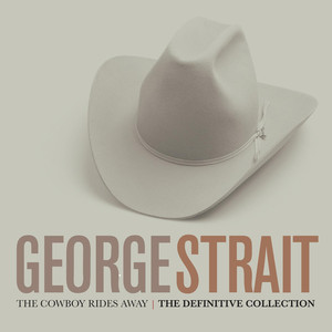 The Cowboy Rides Away: The Definitive Collection cover