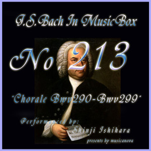 バッハ・イン・オルゴール213 /コラール BWV290からBWV299 album