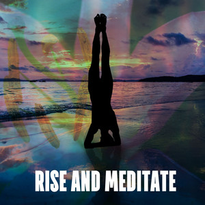 Rise And Meditate album