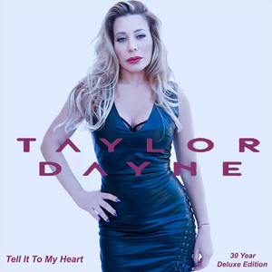 Tell It To My Heart (Deluxe Anniversary Edition) album