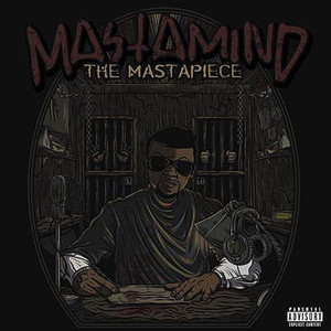 The Mastapiece album