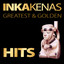 Inkakenas: Greatest & Golden Hits Albumcover