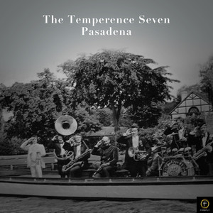 The Temperence Seven, Pasadena Albumcover