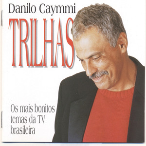 Trilhas - Os Mais Bonitos Temas da TV Brasileira album