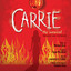 Carrie: The Musical (Premiere Cast Recording) Albumcover