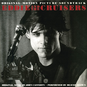 Eddie and the Cruisers: The Unreleased Tapes album