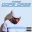 Dope Daze Albumcover