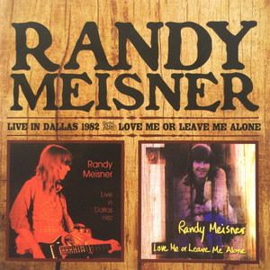 Live in Dallas 1982 & Love Me or Leave Me Alone (Bonus Track Version) album