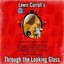 Lewis Carroll’s Through the Looking Glass cover