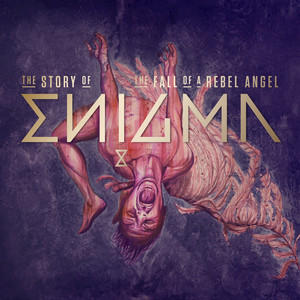 The Story Of 'The Fall Of A Rebel Angel' album