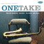 One Take (Volume Two) cover