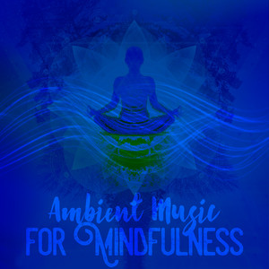 Ambient Music for Mindfulness album