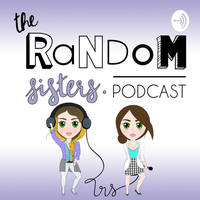 The Random Sisters | Podcast on Spotify