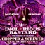 Inglorious Bastards Chopped & Screwed Albumcover