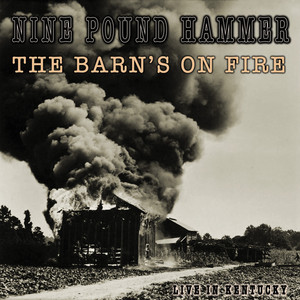 The Barn's On Fire (live In Kentucky) cover