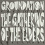 The Gathering of the Elders (2002-2009) cover