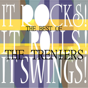 It Rocks! It Rolls! It Swings! - The Best Of The Treniers cover