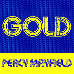 Gold: Percy Mayfield album